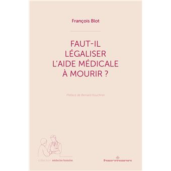 Faut-il légaliser l'aide médicale à mourir?