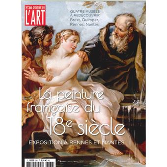 Dossier de l'Art N°266 La peinture française du 18è collections de Bretagne - février 2019
