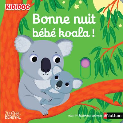 Bonne Nuit Bebe Koala Tome 16 Cartonne Nathalie Choux Achat Livre Fnac