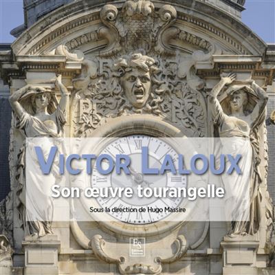 Victor Laloux, architecte à Tours