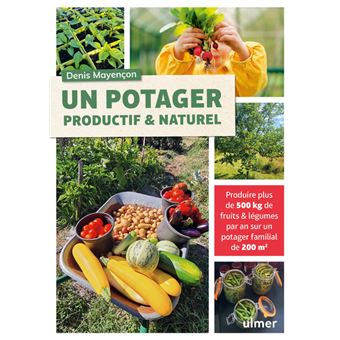 Un potager productif et naturel