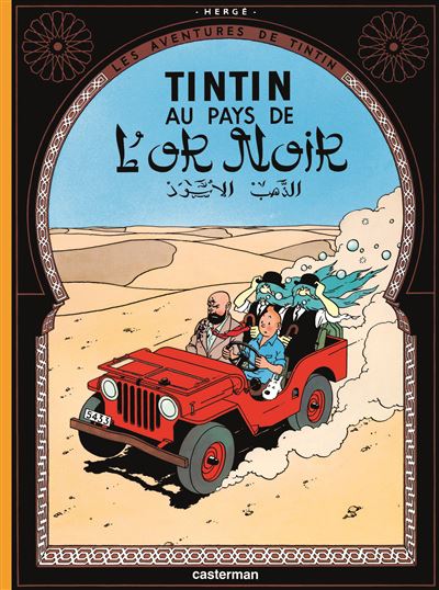 Tintin au pays de l'or noir -  Hergé - cartonné