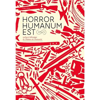 Horror Humanum Est