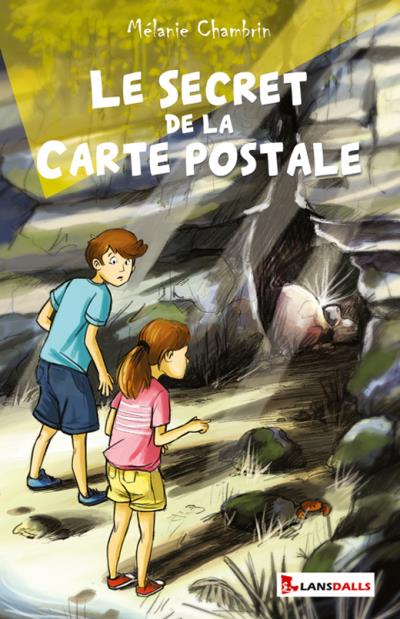 Le secret de la carte postale - Mélanie Chambrin - broché