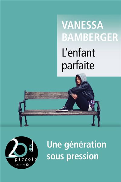 L'enfant parfaite - V. Bamberger - Poche