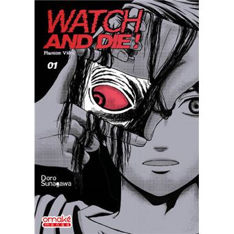 Watch and Die ! - Phantom Video - Tome 1 (VF)
