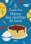Le Petit Livre - Mémo des recettes de base