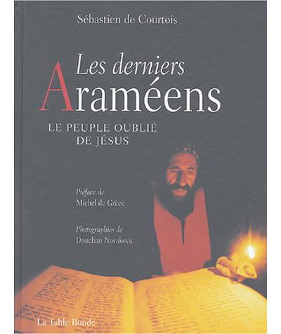 Les Araméens, le peuple oublié de Jésus