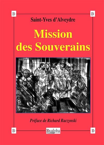 Mission des Souverains - Saint-Yves d'Alveydre - broché