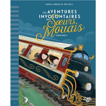Les Aventures involontaires des soeurs Mouais   Terminus