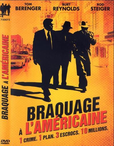 Braquage à l'américaine