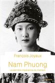 Nam Phuong - La dernière impératrice du Vietnam