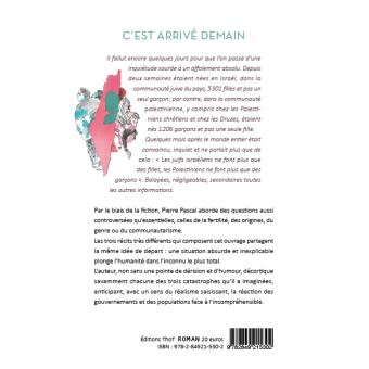 C'est arrivé demain