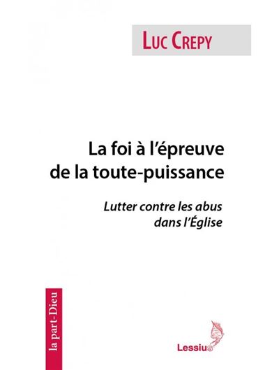 La foi a l'epreuve de la toute-puissance