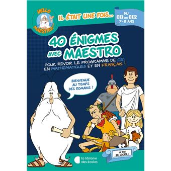 Hello Maestro ! 40 énigmes avec Maestro - CE1-CE2