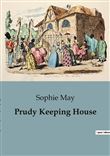 Prudy Keeping House