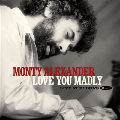 Love You Madly Live At Bubba's