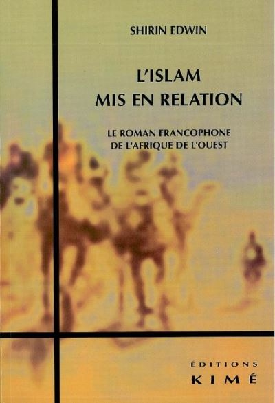 L'Islam dans le roman francophone