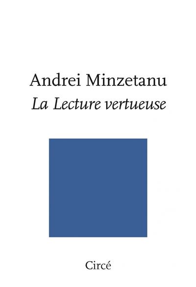 La lecture vertueuse - Andrei Minzetanu - broché