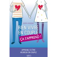 Le cahier du couple. 7 rendez-vous ludiques pour prendre soin de votre amour