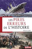 Pires erreurs de l'Histoire