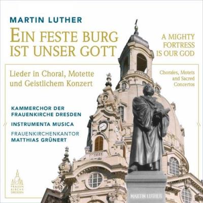 A mighty fortress is our God Motets Concertos