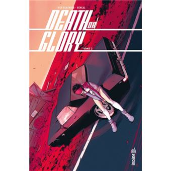 Death or Glory - Tome 2