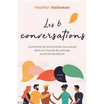 Les six conversations