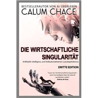 Die Wirtschaftliche Singularität