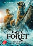 L'appel de la forêt - Tie-in