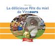 La délicieuse fête du miel de Vinsours