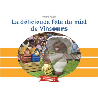 La délicieuse fête du miel de Vinsours
