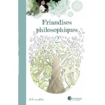 Friandises philosophiques