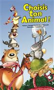 Choisis ton animal !