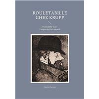 Rouletabille chez Krupp