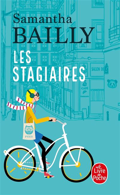 Les Stagiaires - Samantha Bailly - Poche