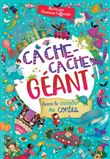 Cache Cache Géant dans le monde des contes