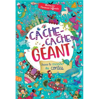 Cache Cache Géant dans le monde des contes