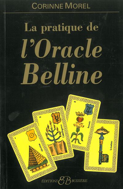 Pratique de l'oracle belline
