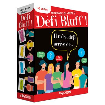 Défi Bluff : mensonge ou vérité ?