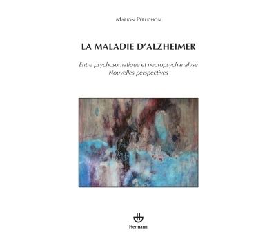 La maladie d'Alzheimer