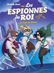 Les espionnes du roi - Le pacte du Louvre