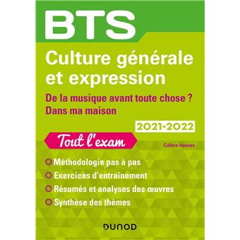BTS Culture générale et Expression 2021-2022 - De la musique avant tout chose ?  Dans ma maison