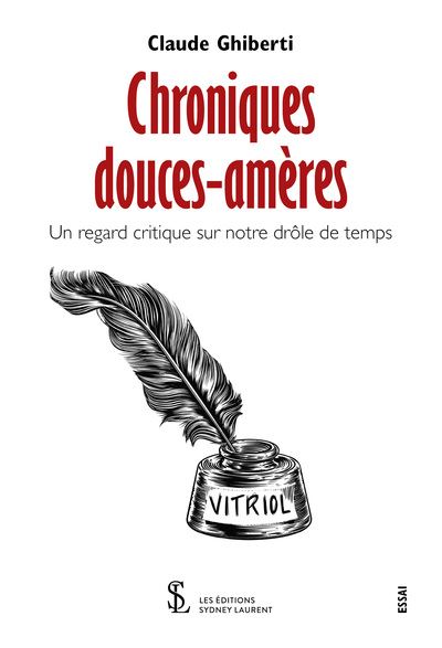 Chroniques douces-amères