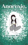 Anorexie, notre bataille