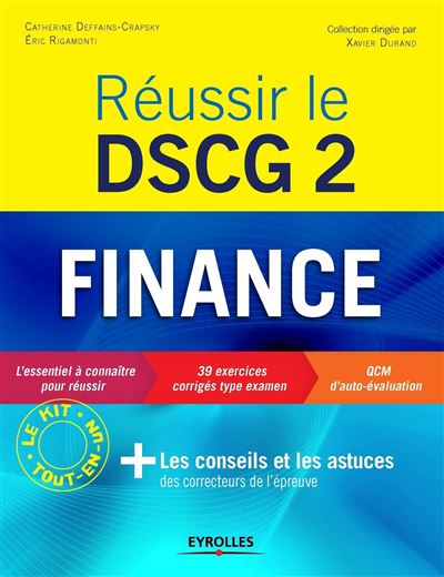 Réussir le DSCG 2 - Finance - Catherine Deffains-Crapsky - broché
