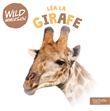 Wild immersion-Léa la girafe