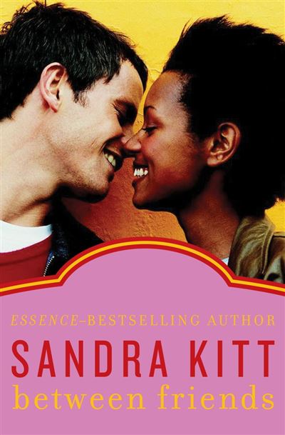 Between Friends Ebook Epub Sandra Kitt Achat Ebook Fnac