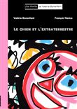 Le chien et l'extraterrestre