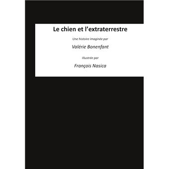 Le chien et l'extraterrestre